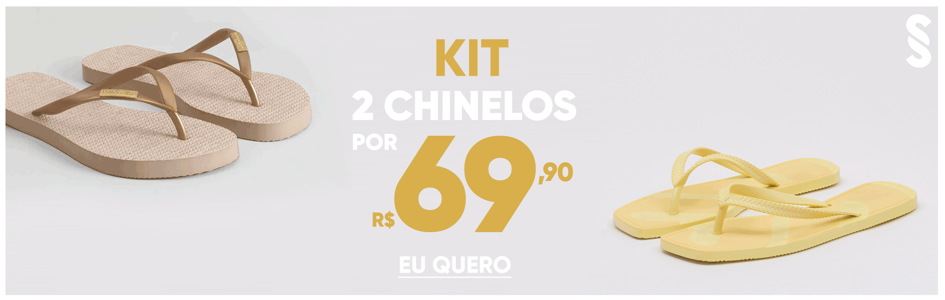 Kit - 2 chinelos por R$69,90*